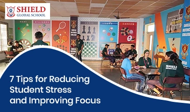 7 Tips for Reducing Student Stress and Improving Focus